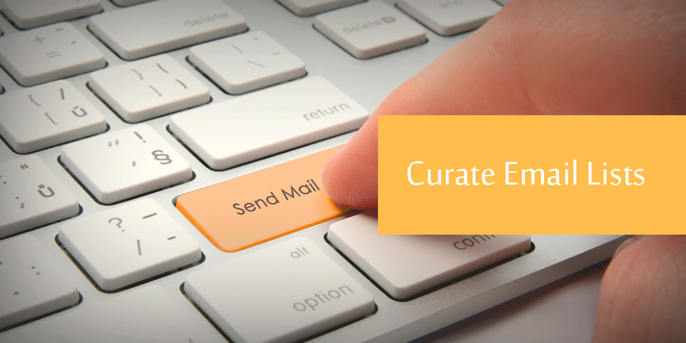Curate Email Lists